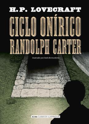 Cover of Ciclo Onírico Randolph Carter
