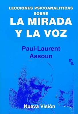 Book cover for La Mirada y La Voz