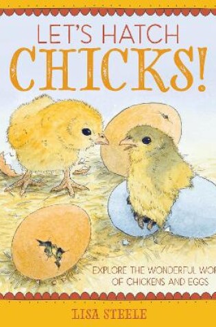 Cover of Let's Hatch Chicks!