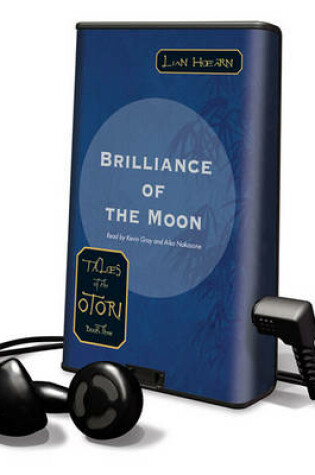 Cover of Tales of the Otori Book 3: Brilliance of the Moon
