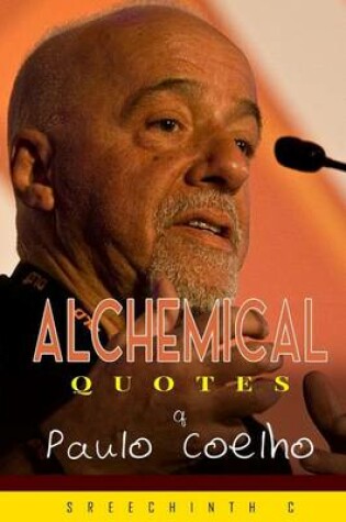 Cover of Alchemical Quotes of Paulo Coelho