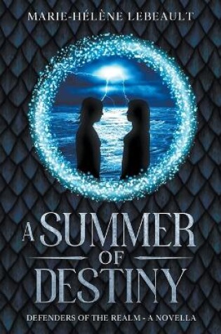 Cover of A Summer of Destiny