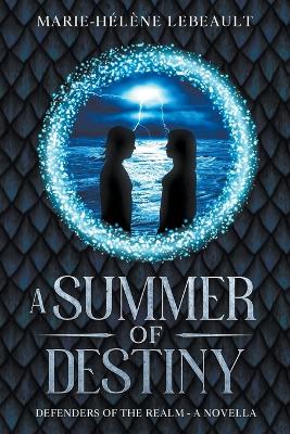 Cover of A Summer of Destiny