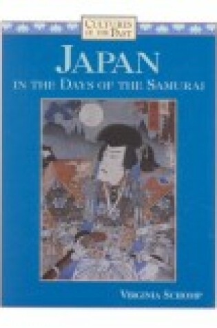 Cover of Japan in the Days of the Samurai