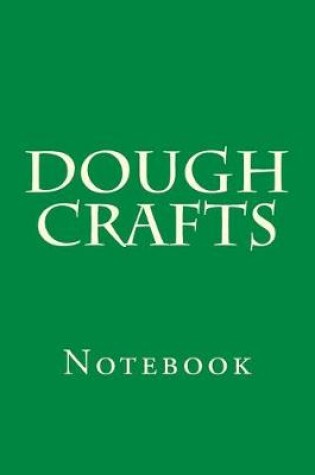 Cover of Dough Crafts