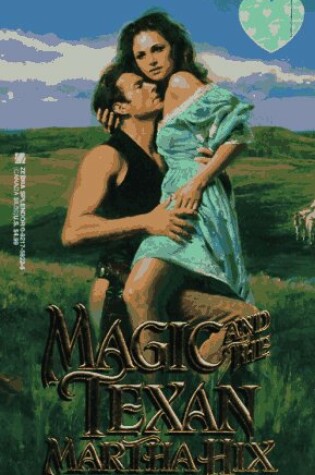 Cover of Magic and the Texan