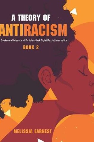 Cover of A Theory of Antiracism