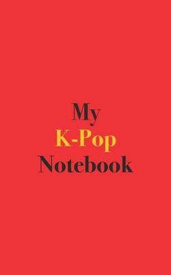 Book cover for My K-Pop Notebook