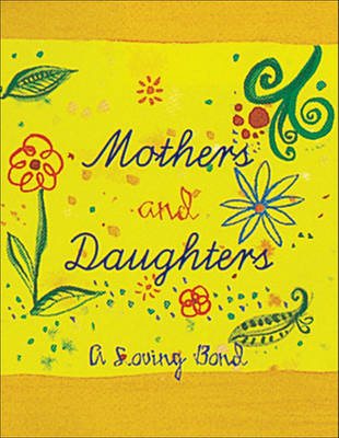 Book cover for Mothers and Daughters: a Loving Bond