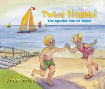 Cover of Twice Blessed: The Special Life of Twins