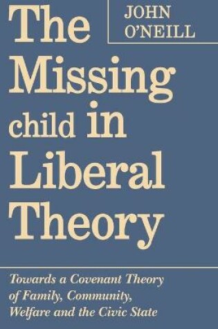 Cover of The Missing Child in Liberal Theory