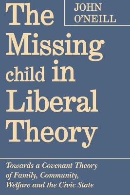 Book cover for The Missing Child in Liberal Theory