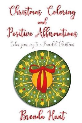 Book cover for Christmas Coloring and Positive Affirmations