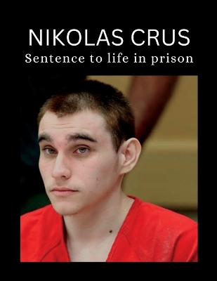 Book cover for Nikolas cruz