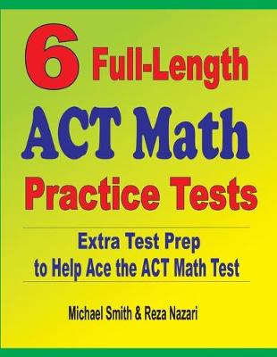 Book cover for 6 Full-Length ACT Math Practice Tests