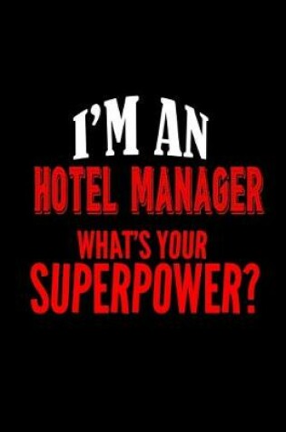 Cover of I'm an hotel manager what's your super power?