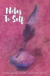 Book cover for Notes to Self