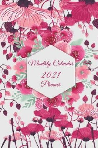 Cover of Monthly Calendar 2021 Planner
