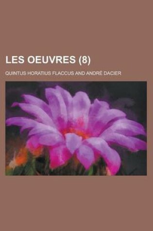 Cover of Les Oeuvres (8 )
