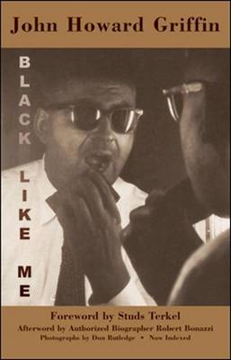 Book cover for Black Like Me: The Definitive Griffin Estate Edition