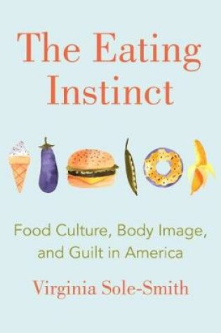 Cover of The Eating Instinct