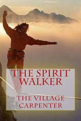 Book cover for The Spirit Walker