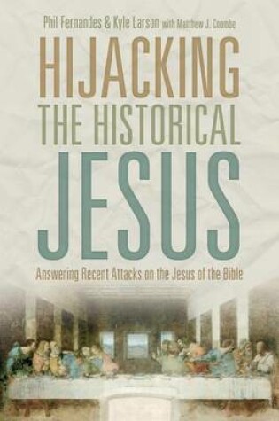 Cover of Hijacking the Historical Jesus