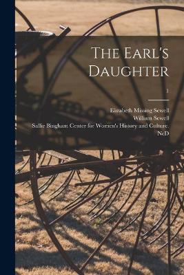 Book cover for The Earl's Daughter; 1