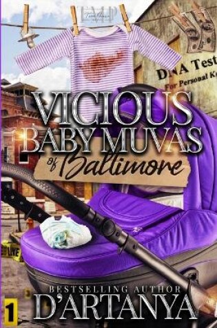 Cover of Vicious Baby Muvas of Baltimore