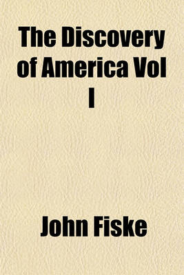 Book cover for The Discovery of America Vol I