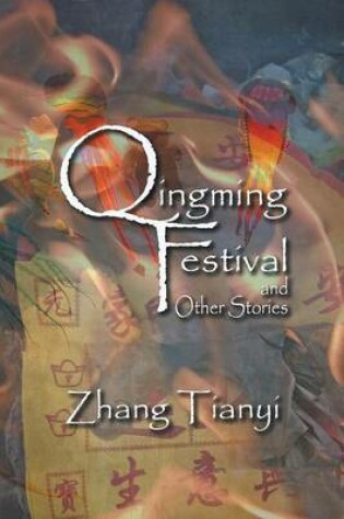 Cover of Qingming Festival and Other Stories