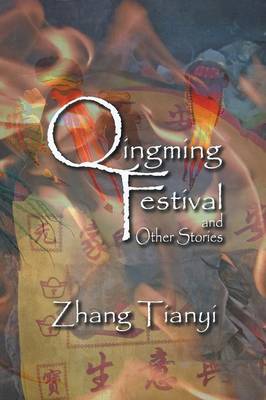 Book cover for Qingming Festival and Other Stories