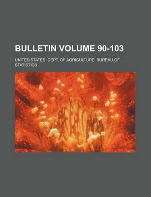 Book cover for Bulletin Volume 90-103