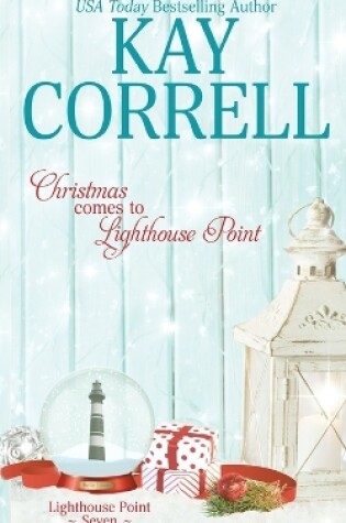 Cover of Christmas Comes to Lighthouse Point