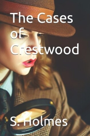 Cover of The Cases of Crestwood