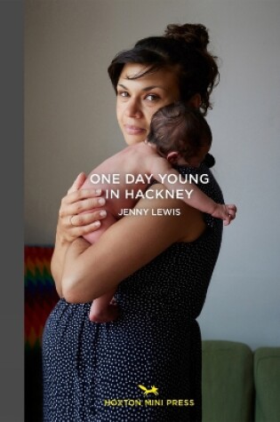 Cover of One Day Young In Hackney