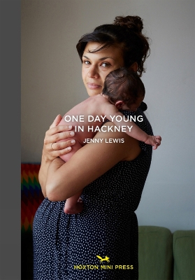 Book cover for One Day Young In Hackney