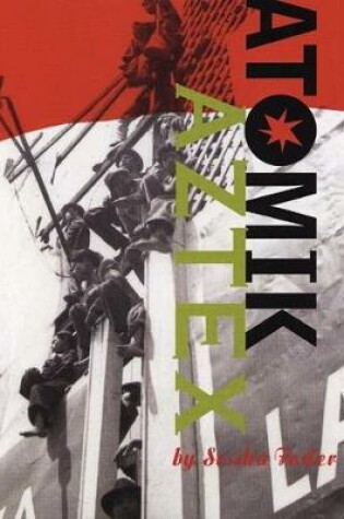 Cover of Atomik Aztex
