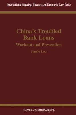 Book cover for China's Troubled Bank Loans: Workout and Prevention
