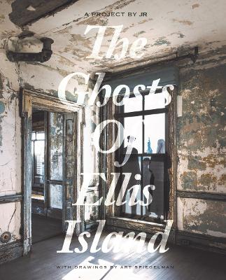 Book cover for The Ghosts of Ellis Island