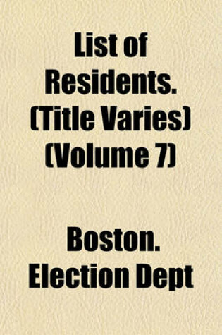 Cover of List of Residents. (Title Varies) (Volume 7)