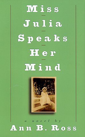 Book cover for Miss Julia Speaks Her Mind