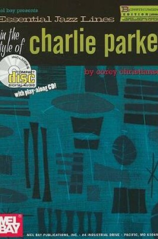 Cover of Essential Jazz Lines in the Style of Charlie Parker, B-Flat Instruments Edition