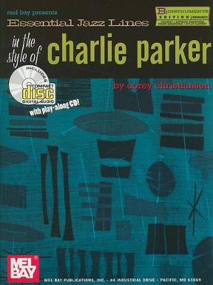 Cover of Essential Jazz Lines in the Style of Charlie Parker, B-Flat Instruments Edition