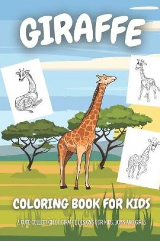 Cover of Giraffe Coloring Book For Kids