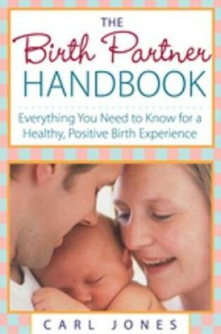 Cover of The Birth Partner Handbook