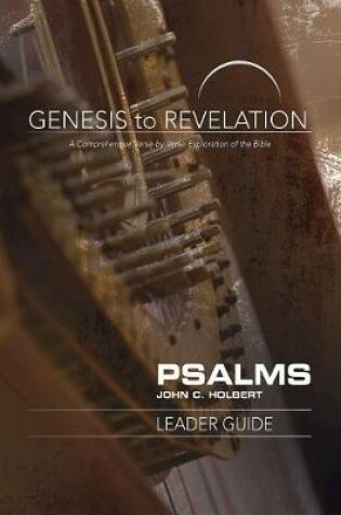 Cover of Genesis to Revelation: Psalms Leader Guide