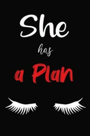 Cover of She Has a Plan