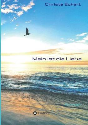 Book cover for Mein Ist Die Liebe