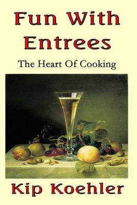 Cover of Fun With Entrees